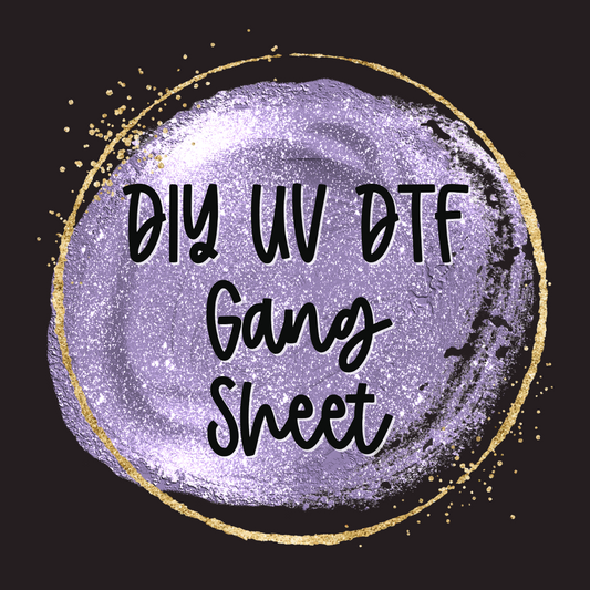 UVDTF Gang Sheets DIY