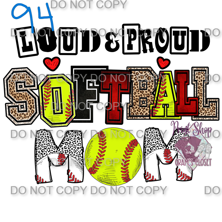 Loud & Proud Softball Mom